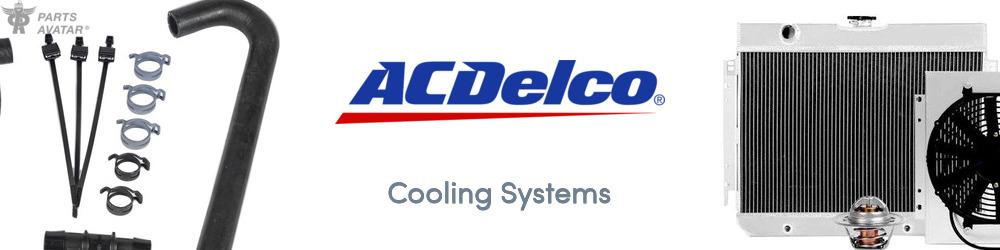 Discover ACDelco Professional Cooling Systems For Your Vehicle