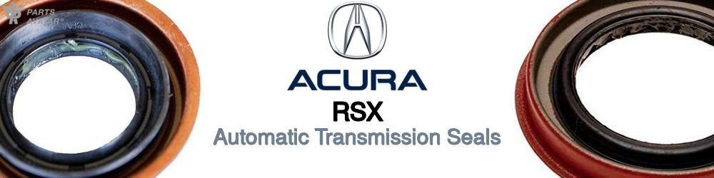 Discover Acura Rsx Transmission Seals For Your Vehicle