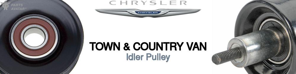 Discover Chrysler Town & country van Idler Pulleys For Your Vehicle