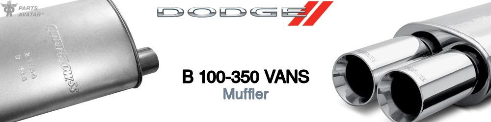 Discover Dodge B 100-350 vans Mufflers For Your Vehicle