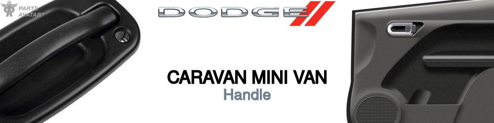 Discover Dodge Caravan mini van Car Door Handles For Your Vehicle