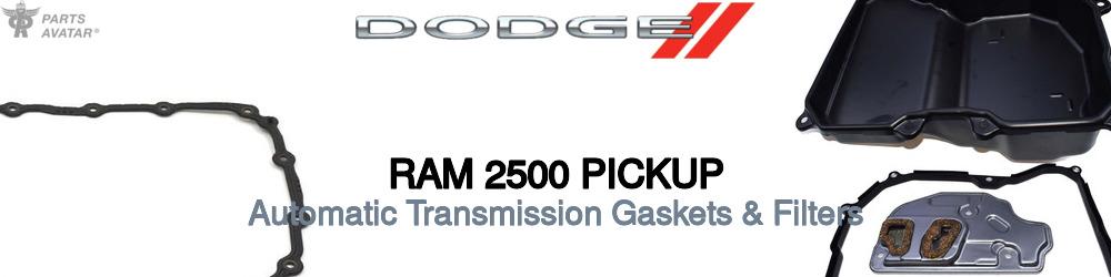 Discover Dodge Ram 2500 pickup Transmission Filters For Your Vehicle