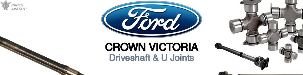 Discover Ford Crown victoria U-Joints For Your Vehicle