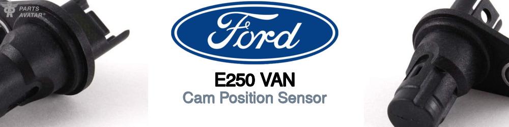 Discover Ford E250 van Cam Sensors For Your Vehicle