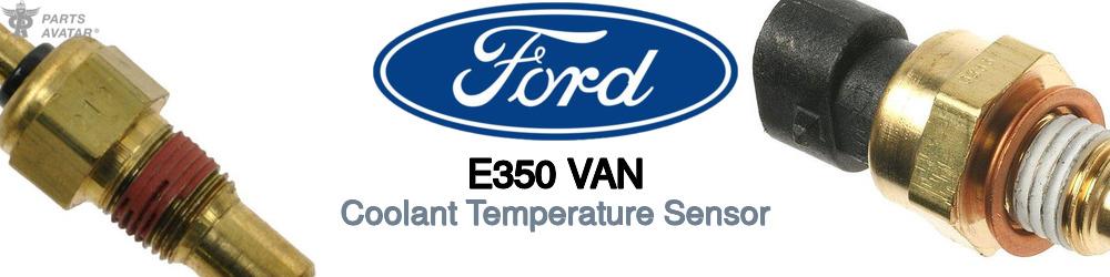 Discover Ford E350 van Coolant Temperature Sensors For Your Vehicle