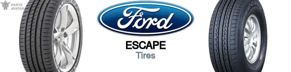 Discover Ford Escape Tires For Your Vehicle