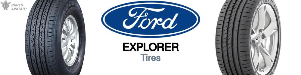 Discover Ford Explorer Tires For Your Vehicle