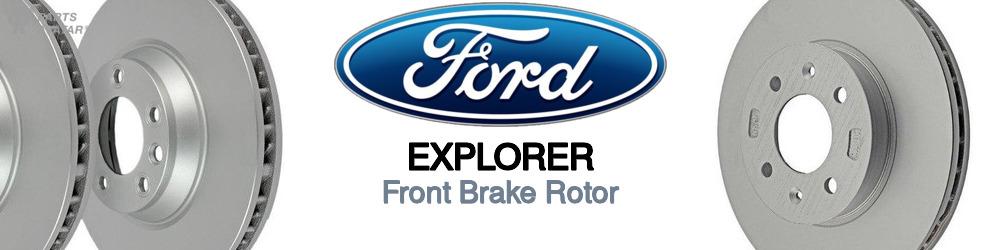 Discover Ford Explorer Front Brake Rotors For Your Vehicle