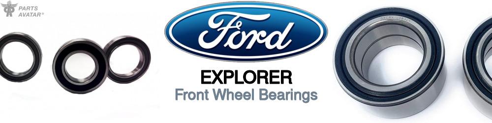 Discover Ford Explorer Front Wheel Bearings For Your Vehicle