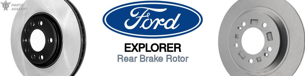 Discover Ford Explorer Rear Brake Rotors For Your Vehicle