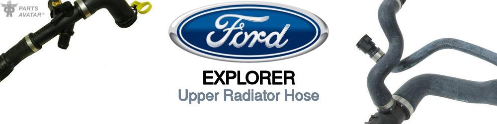 Discover Ford Explorer Upper Radiator Hoses For Your Vehicle