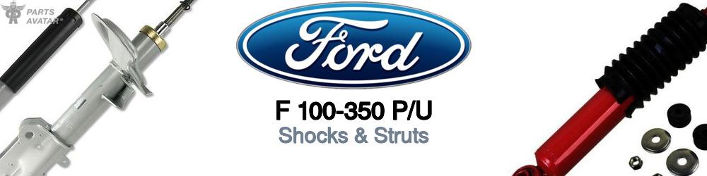 Discover Ford F 100-350 p/u Shocks & Struts For Your Vehicle