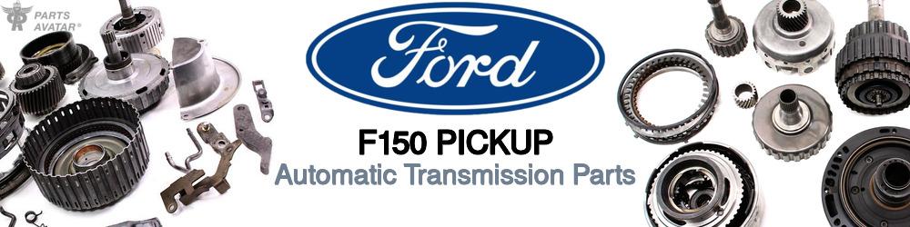 Discover Ford F150 pickup Transmission Components For Your Vehicle