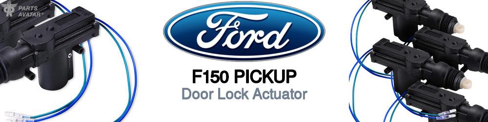 Discover Ford F150 pickup Door Lock Actuators For Your Vehicle