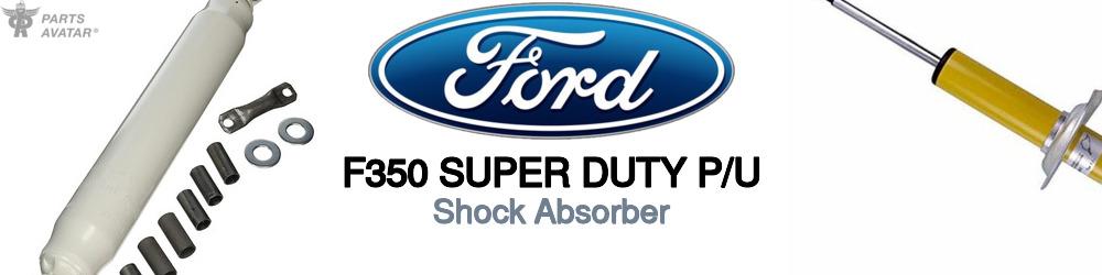 Discover Ford F350 super duty p/u Shock Absorber For Your Vehicle