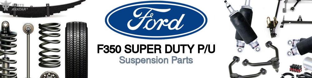 Discover Ford F350 super duty p/u Controls Arms For Your Vehicle