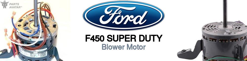 Discover Ford F450 super duty Blower Motors For Your Vehicle