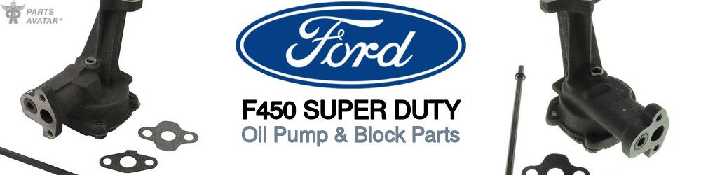 Discover Ford F450 super duty Oil Pumps For Your Vehicle