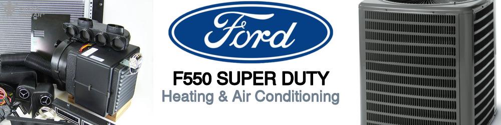 Discover Ford F550 super duty Heating and Air Conditioning For Your Vehicle