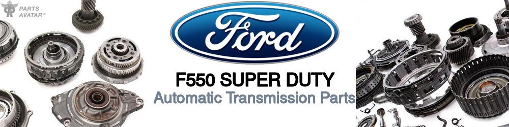 Discover Ford F550 super duty Transmission Components For Your Vehicle