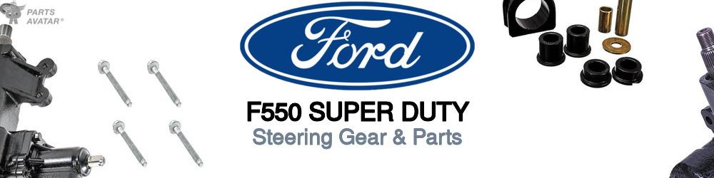 Discover Ford F550 super duty Rack and Pinions For Your Vehicle