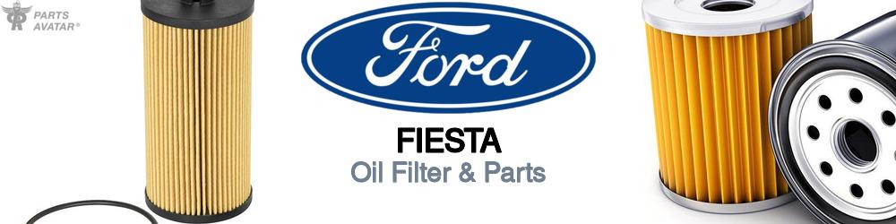 Discover Ford Fiesta Engine Oil Filters For Your Vehicle