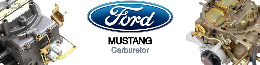 Discover Ford Mustang Carburetors For Your Vehicle