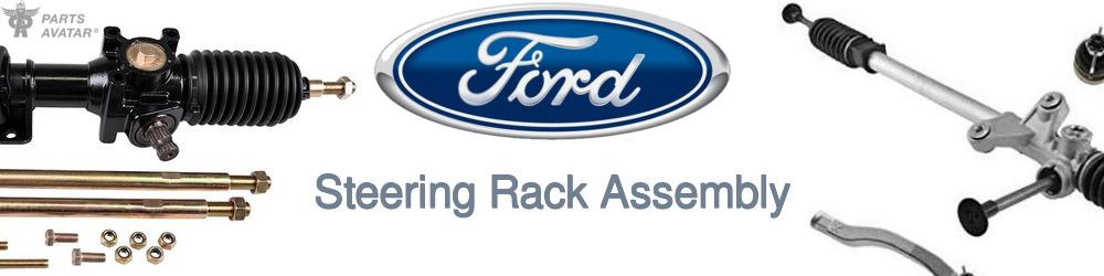 Discover Ford Rack and Pinions For Your Vehicle