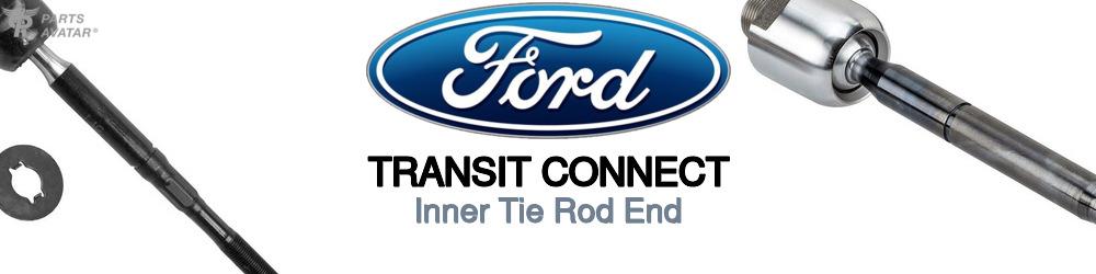 Discover Ford Transit connect Inner Tie Rods For Your Vehicle