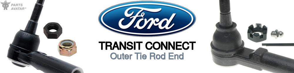 Discover Ford Transit connect Outer Tie Rods For Your Vehicle