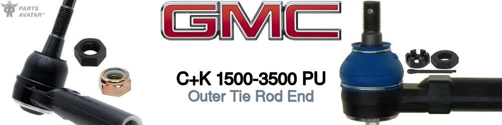 Discover Gmc C+k 1500-3500 pu Outer Tie Rods For Your Vehicle