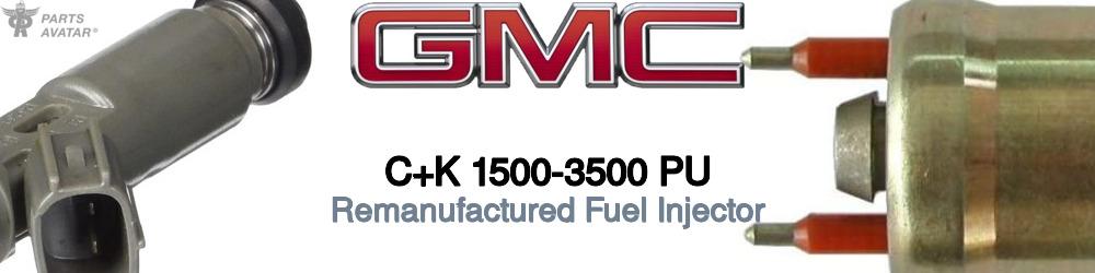 Discover Gmc C+k 1500-3500 pu Fuel Injectors For Your Vehicle