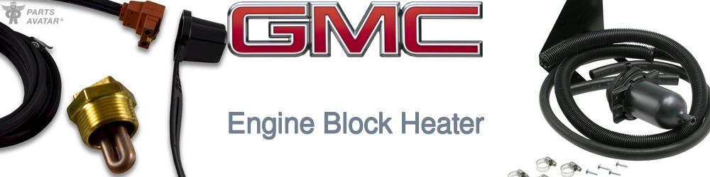 Discover Gmc Engine Block Heaters For Your Vehicle