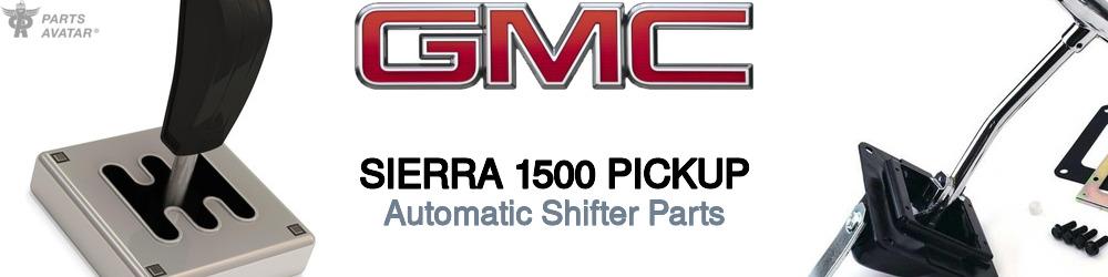 Discover Gmc Sierra 1500 pickup Transmission Shifters For Your Vehicle