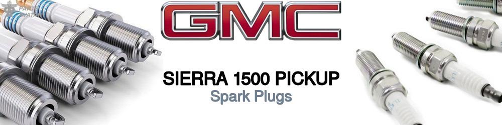 Discover Gmc Sierra 1500 pickup Spark Plugs For Your Vehicle