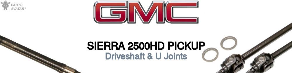 Discover Gmc Sierra 2500hd pickup U-Joints For Your Vehicle