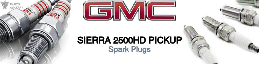 Discover Gmc Sierra 2500hd pickup Spark Plugs For Your Vehicle