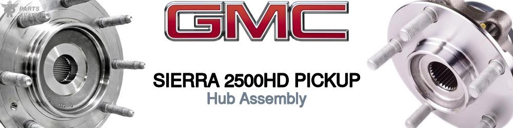 Discover Gmc Sierra 2500hd pickup Front Wheel Bearings For Your Vehicle