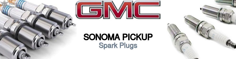 Discover Gmc Sonoma pickup Spark Plugs For Your Vehicle