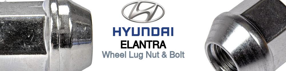 Discover Hyundai Elantra Wheel Lug Nut & Bolt For Your Vehicle