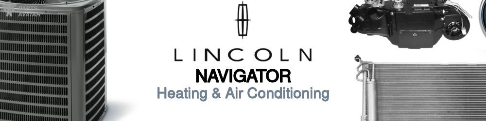 Discover Lincoln Navigator Heating and Air Conditioning For Your Vehicle