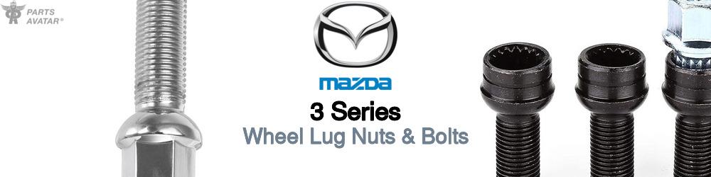 Discover Mazda 3 series Wheel Lug Nuts & Bolts For Your Vehicle