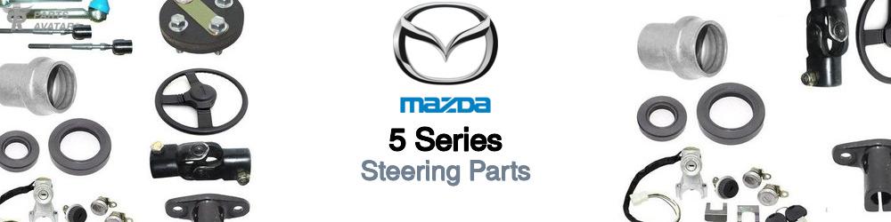 Discover Mazda 5 series Rack and Pinions For Your Vehicle