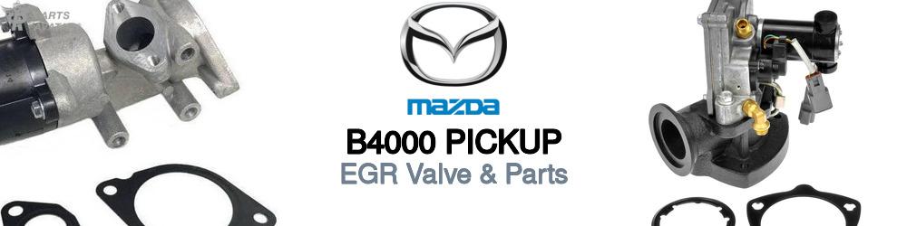 Discover Mazda B4000 pickup EGR For Your Vehicle