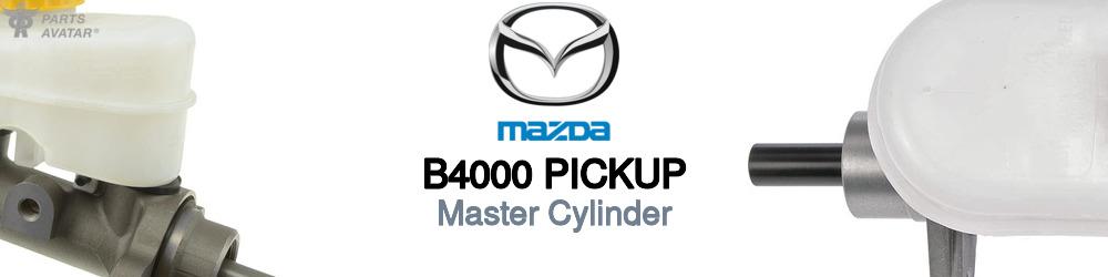 Discover Mazda B4000 pickup Master Cylinders For Your Vehicle