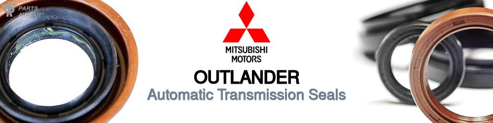 Discover Mitsubishi Outlander Transmission Seals For Your Vehicle