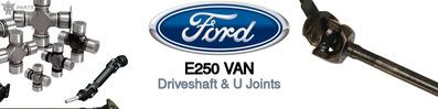 Discover Ford E250 van U-Joints For Your Vehicle