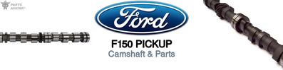 Discover Ford F150 pickup Engine Cams For Your Vehicle