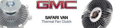 Discover Gmc Safari van Fan Clutches For Your Vehicle