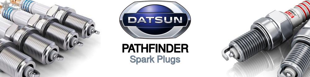 Discover Nissan datsun Pathfinder Spark Plugs For Your Vehicle